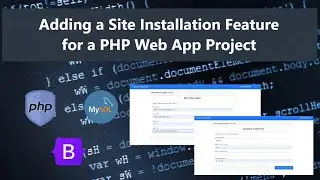 Adding a Site Installation Feature for a PHP Web App Project DEMO