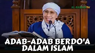 Etika Berdoa Seorang Hamba kepada Tuhannya | Buya Yahya