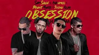Sam Sage Ft. Anonimus, Bryant Myers Y Young Izak – Obsession [Remix]