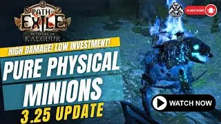 Path of Exile | Pure Physical Minions Build | 3.25 Update | League Starter