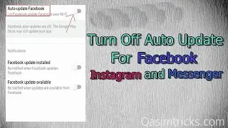 How to turn off Auto Update for Facebook, Instagram and Messenger