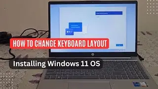 How to change keyboard layout while installing Windows 11? 🤔⌨️