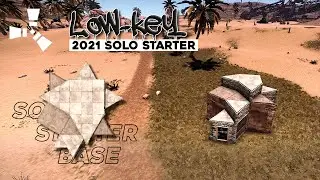 LOW-KEY SOLO Starter RUST Base Design (2021 Build)