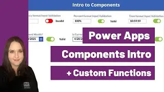 Intro to Power Apps Components and Custom Functions