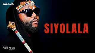 Sjava - Siyolala (Official Lyric Video)