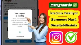 İsteğiniz Bekliyor Instagram Sorununu Nasıl Düzeltebilirsiniz | İsteğiniz Bekliyor