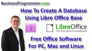 How To Create A Database Using LibreOffice Base