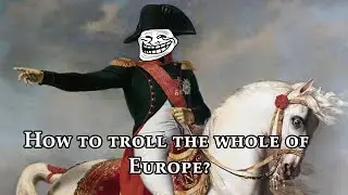 How to troll the whole of Europe?