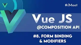 #8. Form Binding  in Vue js || Vue js Series  