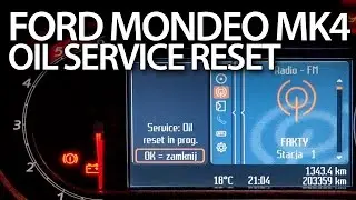 Ford Mondeo MK4 reset service oil reminder (inspection maintenance)