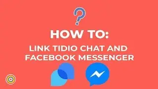 How to Link Tidio Chat and Facebook Messenger - E-commerce Tutorials