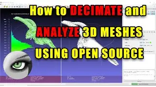 MeshLab - How to decimate and analyze 3D meshes