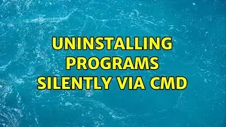 Uninstalling programs silently via CMD (8 Solutions!!)