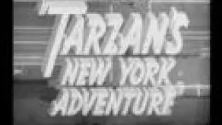 Trailer - Tarzan's New York Adventure (1942)