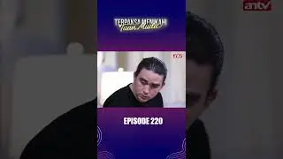 Kinan Bete Sama Abhi?! I Terpaksa Menikahi Tuan Muda Eps220 