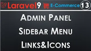 13 Laravel Admin Sidebar Links & Icons