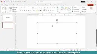 How to insert a border around a text box in PowerPoint