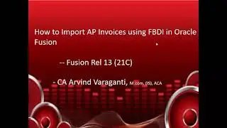 Fusion Cloud:- How to Import AP Invoices using FBDI