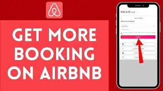 How to Get More Booking on Airbnb (2024) | Increase Booking on Airbnb