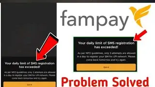 fampay your daily limit of sms registration has exceeded problem | fampay upi id new rules 2024 |