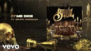 C-Kan - Me Dice (Audio Oficial) ft. Grupo Codiciado