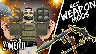 I Regret Not Using These WEAPON MODS Earlier In Project Zomboid!