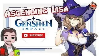 Genshin Impact Gameplay Ascending Lisa