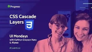 UI Mondays - CSS Cascade Layers