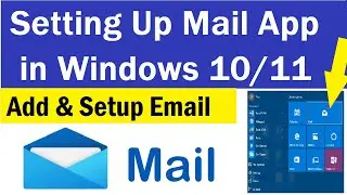 Setting up Windows 10 Mail | How to Setup Email on Windows 10 Mail | How to Setup mail on Windows 10