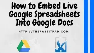 How to Embed LIVE Spreadsheet from Google Sheets in Google Docs