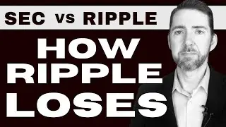Ripple v. SEC: How Ripple LOSES and What That Would Mean For Your XRP! Att'y Jeremy Hogan Gives Hugs