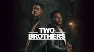 Two Brothers | Now Streaming on OUTtv