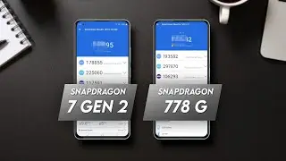 Snapdragon 7 Gen 2 Vs Snapdragon 778G | Antutu Score & Specification