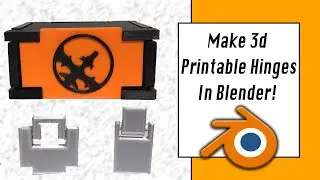 Design 3D Printable Hinges // Blender and 3D Printing Tutorial