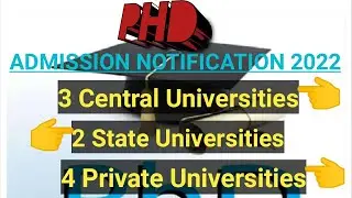 PhD Admission Notification 2022- 2023// central university//state University// private university//