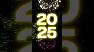 New Year 10 Second Countdown to 2025 + Auld Lang Syne + Fireworks 
