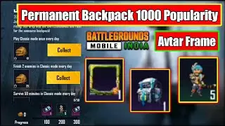 BGMI Get Permanent Backpack, Avatar Frame & 1000 Popularity Free