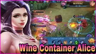 ALICE WINE CONTAINER - ALICE BEST BUILD 2021 | TOP GLOBAL ALICE FULL GAMEPLAY | ALICE MOBILE LEGENDS