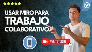 Cómo USAR MIRO App para TRABAJO colaborativo ONLINE | ✅Tutorial paso a paso👥