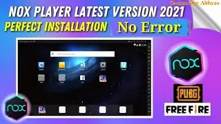 Nox Player Kaise Download ⬇ Kare ✅ | Download Nox Player in Window 10 | In PC & Laptop 💯 | 2021 👌
