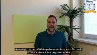 Ist es möglich an der IAO zu studieren wenn Sie bereits an einer anderen Schule begonnen haben?