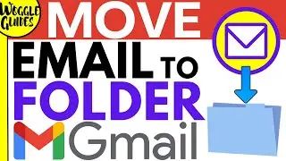 How to move an email to a folder in Gmail