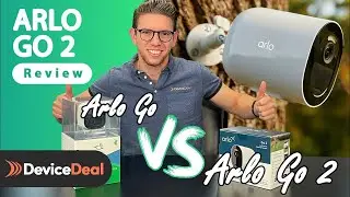 Arlo Go 2 Unboxing, Review and Comparison Vs Arlo Go