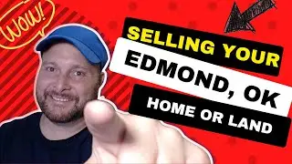 Step 4, How to Sell Your Edmond Oklahoma Home & Land - Listing For Sale