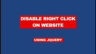 Disable Right Click on Website Using JQuery - How To Code School