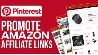 How To Promote Amazon Affiliation Links On Pinterest 2023