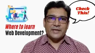 Where to Learn Web Development Online?
