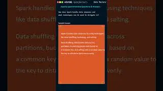 How does Spark handle data skewness | Spark Interview Questions & Answers Short Video Series