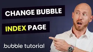 How to Change the Index Page in Bubble