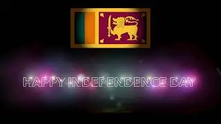 Happy independence Day Sri- lank (SL) HD and Non Copyright Video